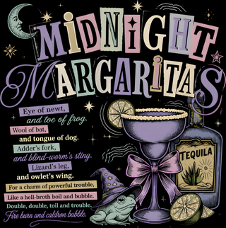Midnight Margaritas - For Black Shirt