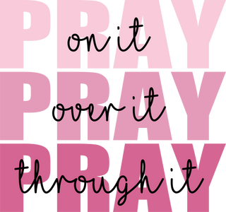 Pray Pray Pray