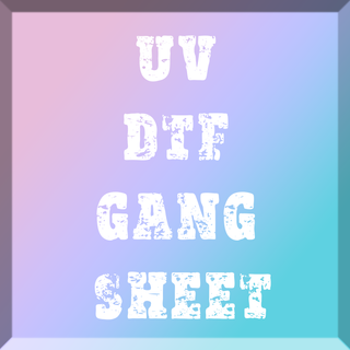 UV DTF Gang Sheet