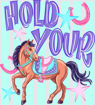 Hold Your Horses 2