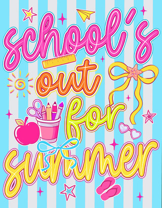 School's Out For Summer