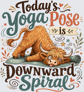 Today’s Yoga Pose is Downward Spiral