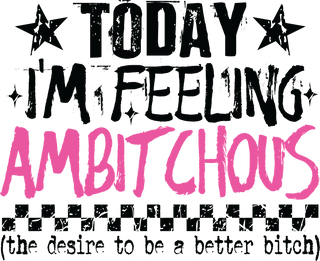 Ambitchous