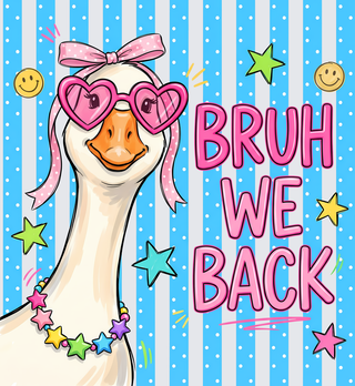 Bruh We Back Goose
