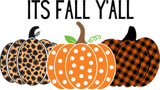 Its Fall Yall Three Patterned Pumpkins Leopard Print Buffalo Plaid
