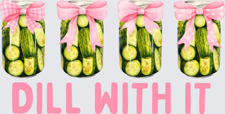Dill With It 01
