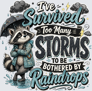 Too Many Storms