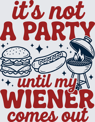 Its Not A Party Til